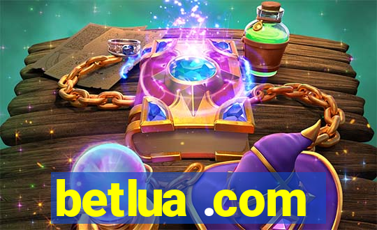 betlua .com